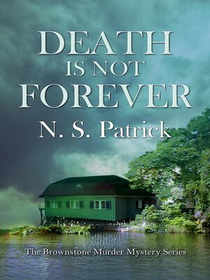 cover image of Death is Not Forever